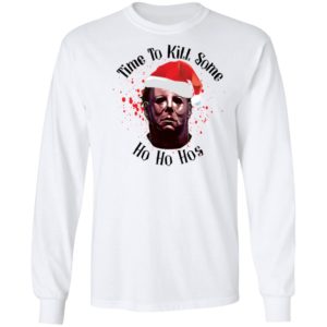 Michael Myers Time To Kill Some Ho Ho Hos Shirt image Michael Myers Time To Kill Some Ho Ho Hos Shirt