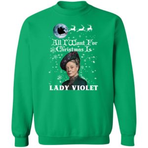 All I Want For Christmas Is Lady Violet Crawley Downton Abbey Shirt