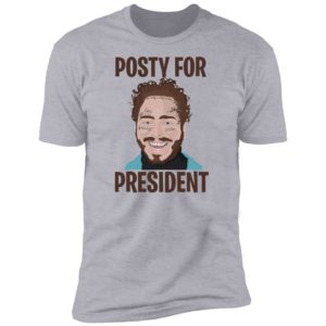 Post Malone Posty For President Shirt