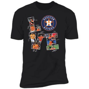 Love Houston Astros Signature Shirt