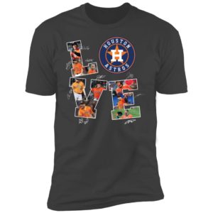 Love Houston Astros Signature Shirt