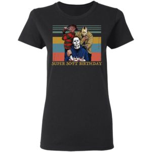 Birthday Horror Movie Characters Super Soft Shirt