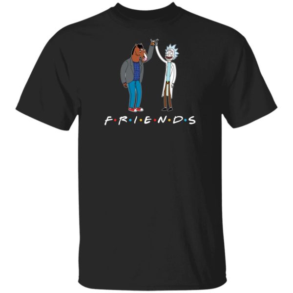 Friends Rick Morty And Bojack Horseman Shirt