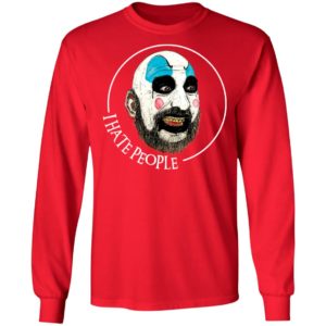 Captain Spaulding I Hate People Shirt