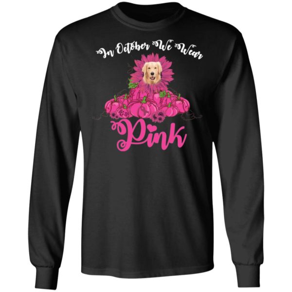 In October We Wear Pink Breast Cancer Awareness Golden Retriever Pink Pumpkin Shirt