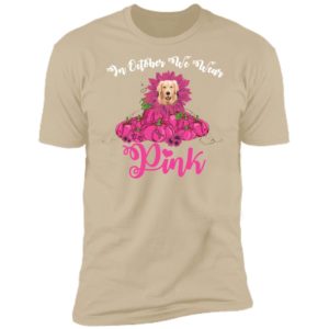 In October We Wear Pink Breast Cancer Awareness Golden Retriever Pink Pumpkin Shirt image In October We Wear Pink Breast Cancer Awareness Golden Retriever Pink Pumpkin Shirt