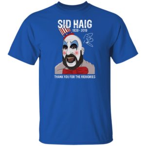 Sid Haig Thank You For The Memories Shirt