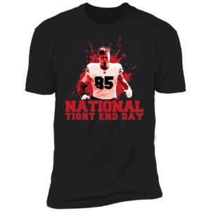 George Kittle National Tight End Day Shirt