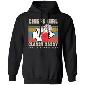 Chiefs Girl Classy Sassy And A Bit Smart Assy Sunset Shirt