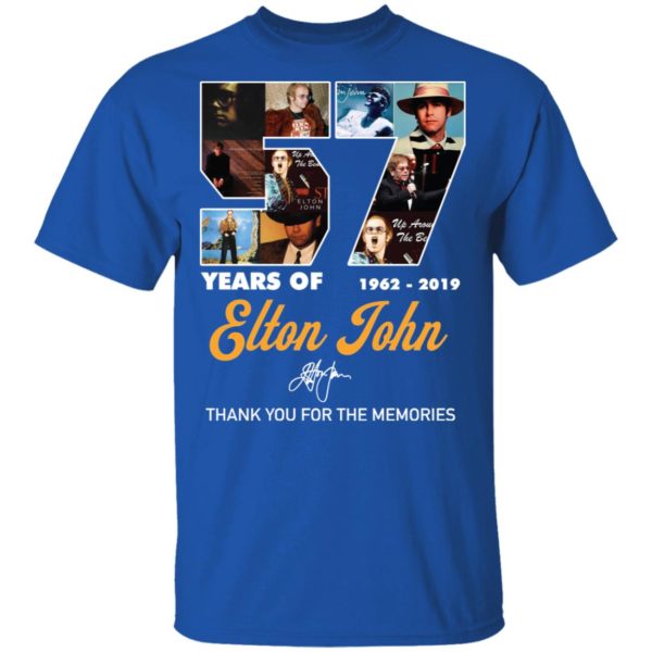 57 Years Of 1962 2019 Elton John Thank You For The Memories Shirt