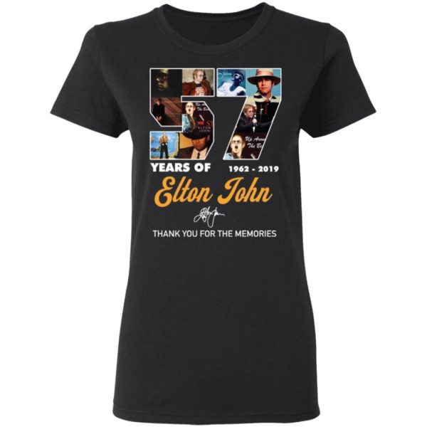 57 Years Of 1962 2019 Elton John Thank You For The Memories Shirt