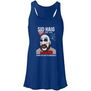 Sid Haig Thank You For The Memories Shirt
