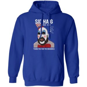 Sid Haig Thank You For The Memories Shirt