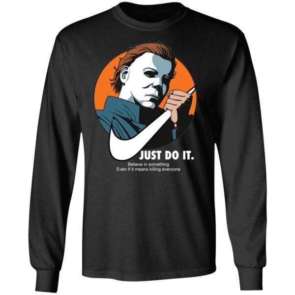 Michael Myers Just Do It Shirt