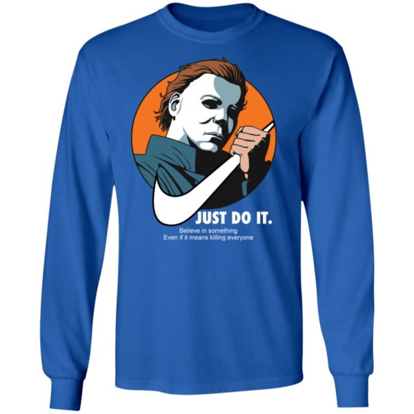 Michael Myers Just Do It Shirt