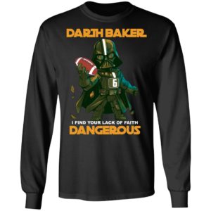 Darth Vader Darth Baker I Find Your Lack Of Faith Dangerous Shirt image Darth Vader Darth Baker I Find Your Lack Of Faith Dangerous Shirt