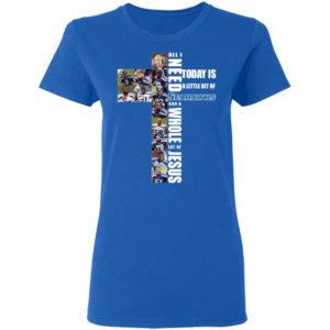 All I Need Today Is A Little Bit Of Seahawks And A Whole Jesus Shirt