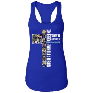 All I Need Today Is A Little Bit Of Seahawks And A Whole Jesus Shirt