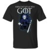 Show Me What You GOT – Game Of Thrones Rick & Morty Shirt