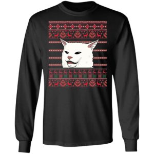 Cat Woman Yelling At Cat Ugly Christmas Shirt