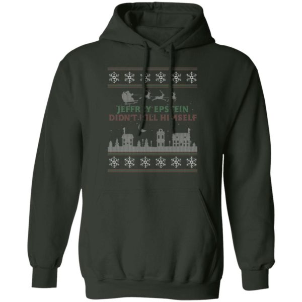 Epstein Didn't Kill Himself Christmas Shirt