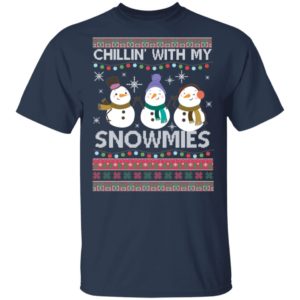 Chillin With My Snowmies Funny Ugly Christmas Shirt