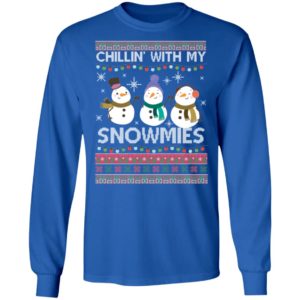 Chillin With My Snowmies Funny Ugly Christmas Shirt