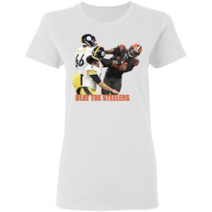 Beat The Steelers Shirt