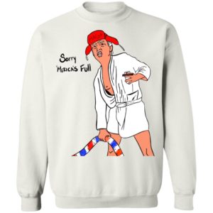 Christmas Trump Maga Sorry Mericas Full Sweater image Christmas Trump Maga Sorry Mericas Full Sweater