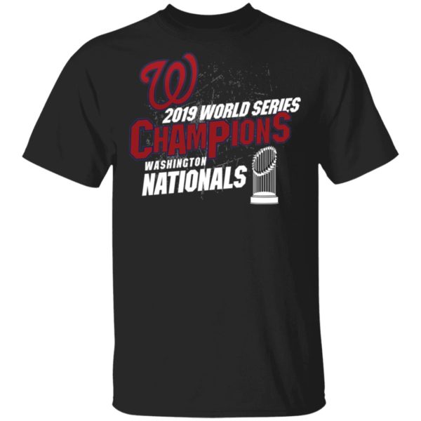 Washington Nationals 2019 World Series Champions Shirt
