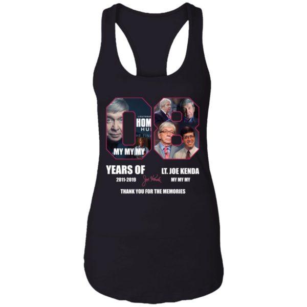 08 Years Of Lt Joe Kenda 2011 2019 Thank You For The Memories Signed Shirt