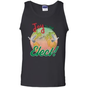 Joy To The Elect Shirt