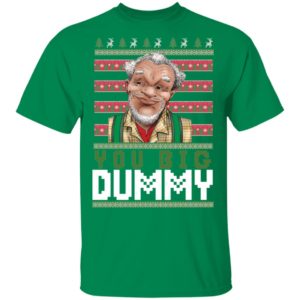 Sanford And Son You Big Dummy Shirt
