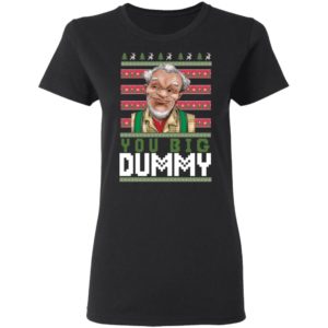 Sanford And Son You Big Dummy Shirt