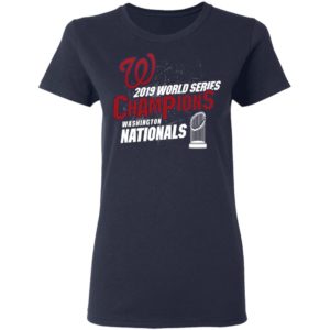 Washington Nationals 2019 World Series Champions Shirt