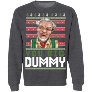 Sanford And Son You Big Dummy Shirt