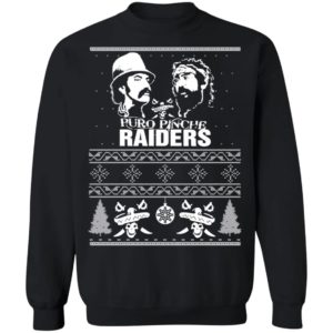 Puro Pinche Raiders Ugly Christmas Sweatshirt