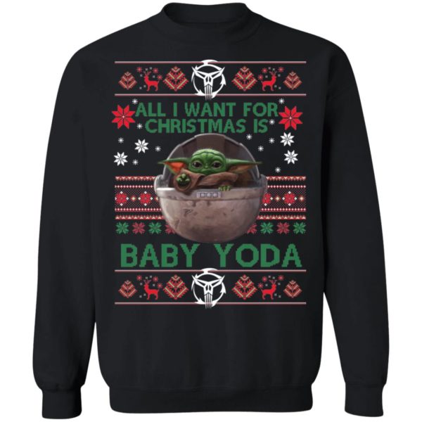 All I want for Christmas is Baby Yoda Shirt