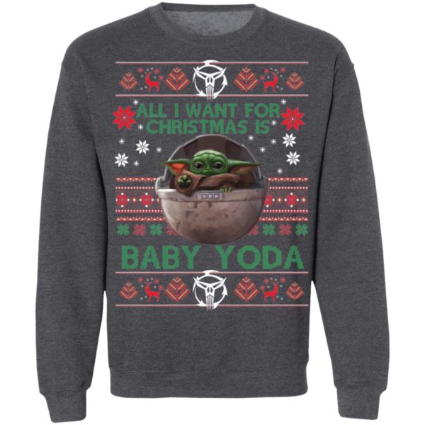 All I want for Christmas is Baby Yoda Shirt