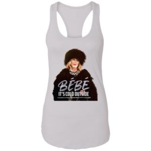 Bébé It's Cold Outside Shirt