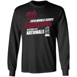 Washington Nationals 2019 World Series Champions Shirt