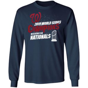 Washington Nationals 2019 World Series Champions Shirt