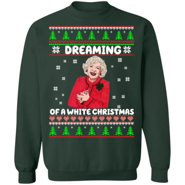 Golden Girls Dreaming Of A White Christmas Sweatshirt