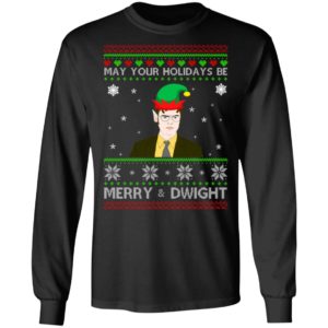 May Your Holidays Be Merry & Dwight Christmas Sweatshirt
