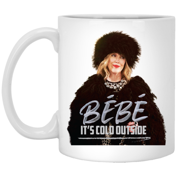 Be be It’s Cold Outside Coffee Mug