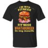 I’m into fitness whataburger in my mouth christmas sweatshirt