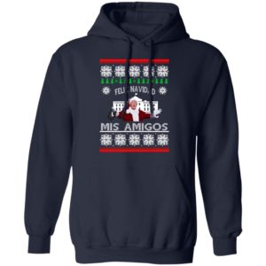 Donald Trump Feliz Navidad Mis Amigos Christmas Sweatshirt