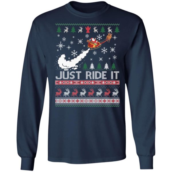 Just Ride It Santa Ugly Christmas Shirt