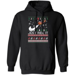 Just Ride It Santa Ugly Christmas Shirt image Just Ride It Santa Ugly Christmas Shirt
