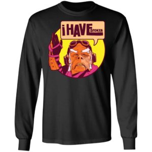 I Have Spoken Mandalorian Kuiil Shirt image I Have Spoken Mandalorian Kuiil Shirt